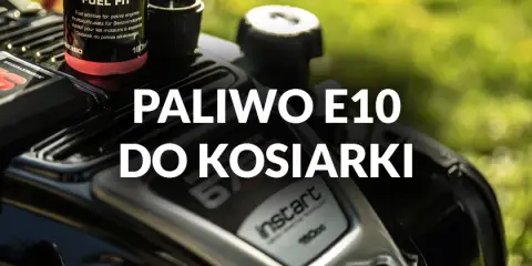 E10 w kosiarce Briggs & Stratton? Wybierz paliwo bez obaw!
